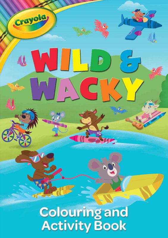 Crayola Wild And Wacky Colour And Activity Book
